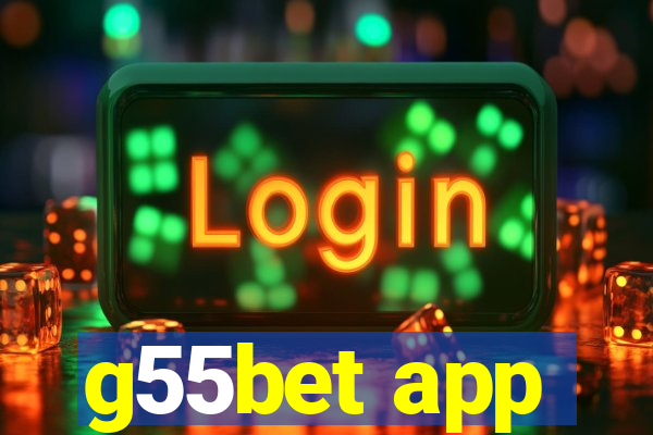 g55bet app